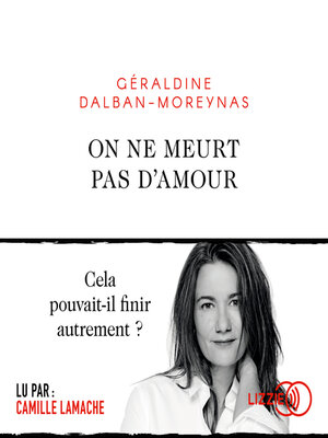 cover image of On ne meurt pas d'amour